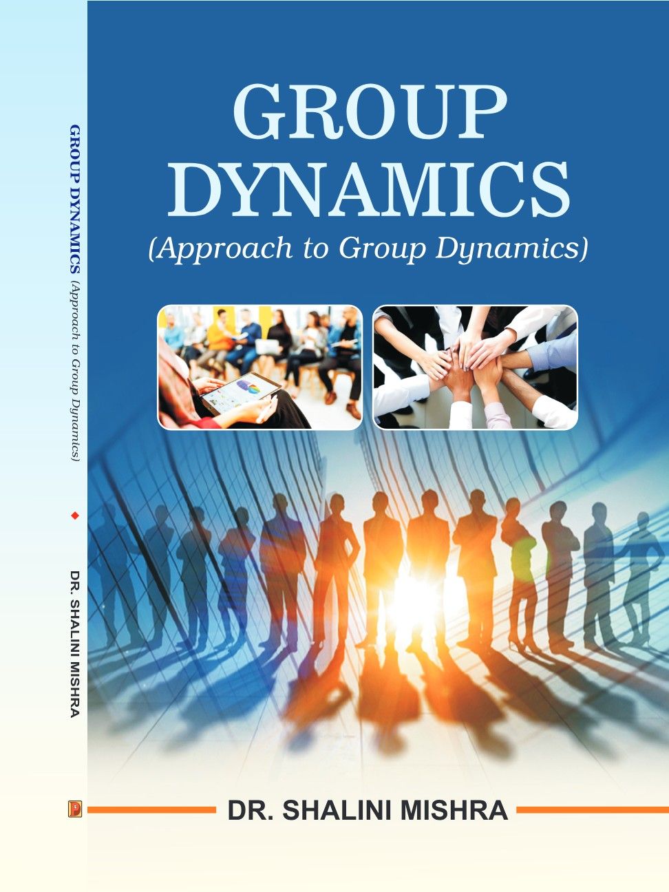 Group Dynamics (Approach To Group Dynamics)